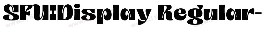 SFUIDisplay Regular字体转换 SFUIDisplay Regular字体转换